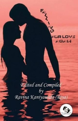 Falling for Love Again by Ravina Kaniyawala - Riya 9789383306381
