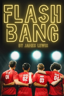 Flashbang by James Lewis 9781915533227
