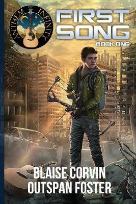 First Song, Book One by Outspan Foster 9781732808607