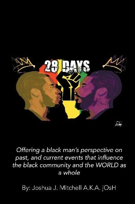 28 Days by Joshua J Mitchell 9781984531810