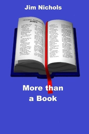 More than a Book by Jim (James M ) Nichols 9798629998556