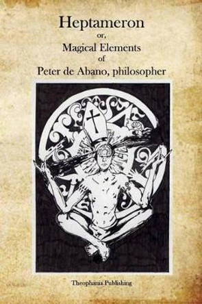 Heptameron by Peter de Abano 9781926842356