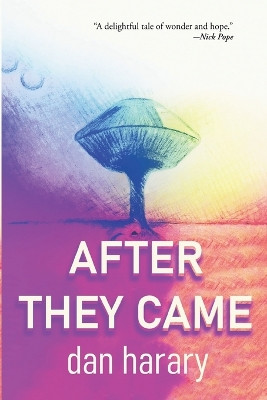After They Came by Dan Harary 9781958727027
