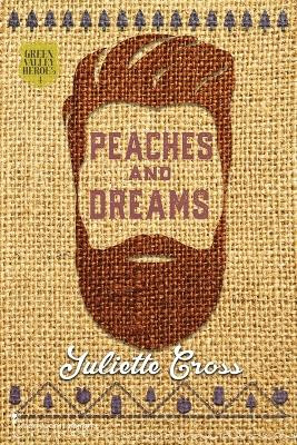 Peaches and Dreams by Smartypants Romance 9781959097266