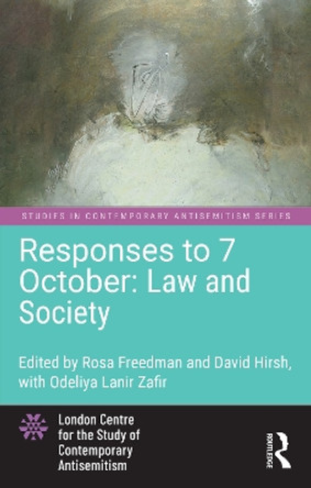 Responses to 7 October: Law and Society by Rosa Freedman 9781032805535
