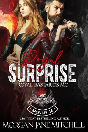 Royal Surprise by Morgan Jane Mitchell 9798355434014