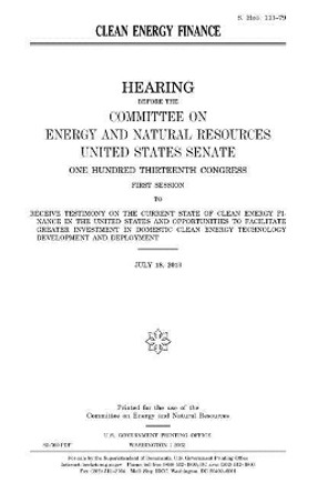 Clean energy finance by United States Senate 9781981649143