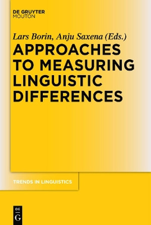 Approaches to Measuring Linguistic Differences by Lars Borin 9783110488081