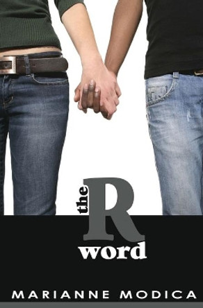The R Word by Marianne Modica 9781735100593