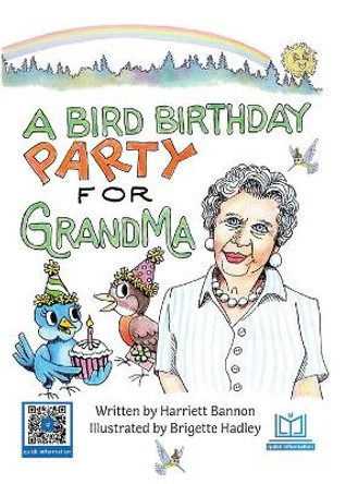 A Bird Birthday Party for Grandma by Harriett Bannon 9781952485206