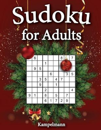 Sudoku for Adults: 200 Sudoku Puzzles for Adults with Solutions - Large Print - Christmas Edition by Kampelmann 9798692433855