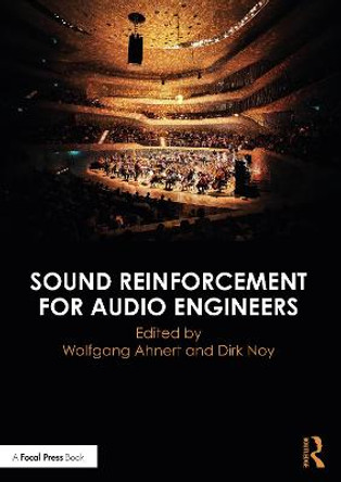 Sound Reinforcement for Audio Engineers by Wolfgang Ahnert