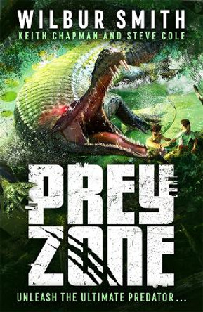 Prey Zone by Wilbur Smith