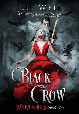 Black Crow by J L Weil 9781954915015