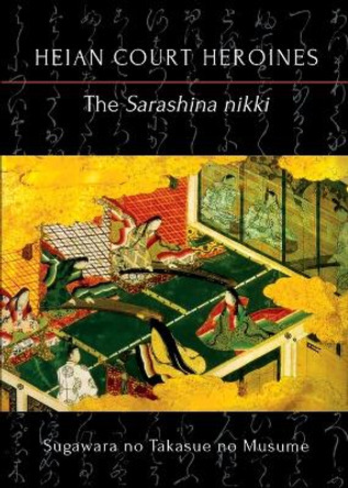 The Sarashina nikki by Musume Sugawara No Takasue 9789492722294