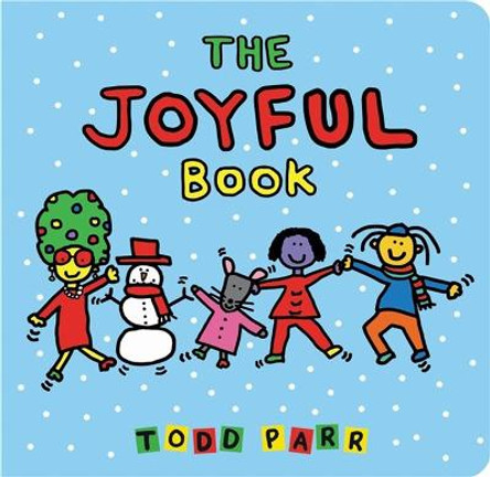 The Joyful Book by Todd Parr