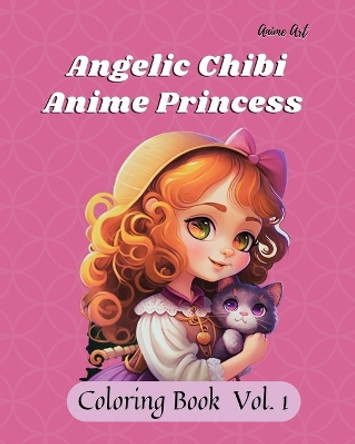 Anime Art Angelic Chibi Anime Princess Coloring Book: 40 high-quality easy-to-color pages for anime manga fans ages 4-10 by Miss Claire Reads 9798988733959