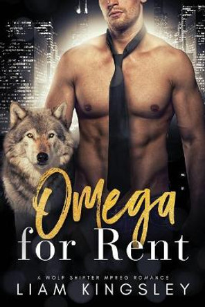 Omega For Rent by Liam Kingsley 9781725998070