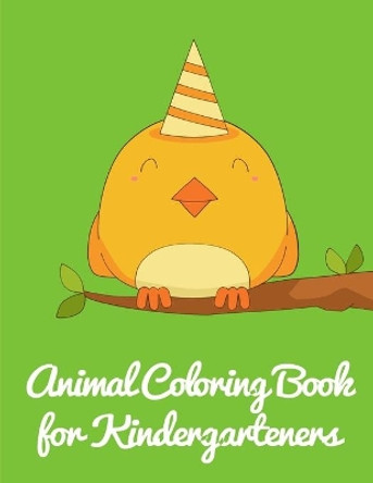 Animal Coloring Book for Kindergarteners: Cute pictures with animal touch and feel book for Early Learning by J K Mimo 9781710120776