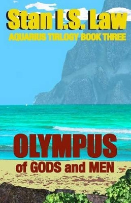 Olympus: Of Gods and Men by Stan I S Law 9781987864021
