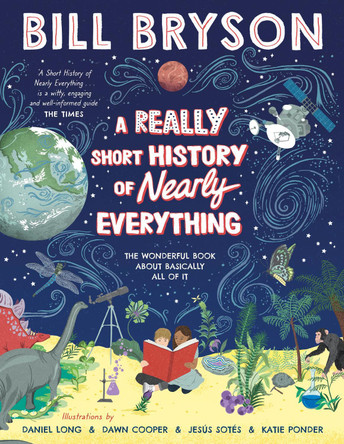 A Really Short History of Nearly Everything by Bill Bryson