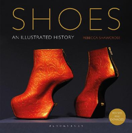 Shoes: Revised and Expanded by Rebecca Shawcross
