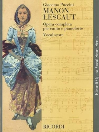 Manon Lescaut: Testo Cantato in Italiano-Inglese by Giacomo Puccini 9780634072130