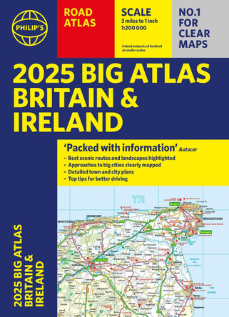 2025 Philip's Big Road Atlas of Britain & Ireland: (A3 Paperback) by Philip's Maps 9781849076630