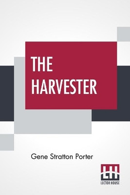 The Harvester by Gene Stratton Porter 9789353368418