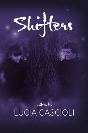 Shifters by Lucia Cascioli 9781257861972