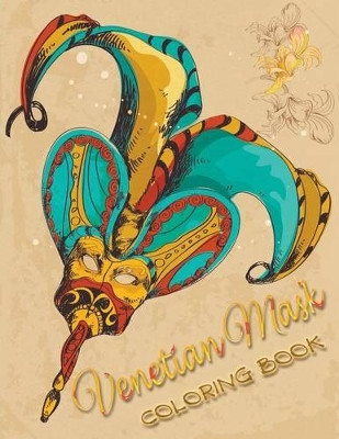 Venetian Mask Coloring Book by Julie Little 9781681859781