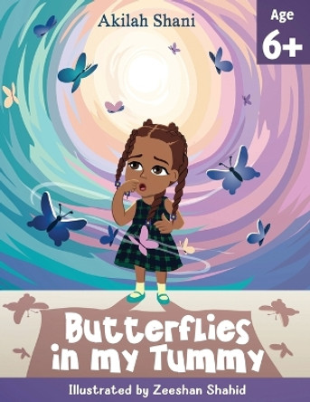 Butterflies In My Tummy by Akilah Shani 9798987033838
