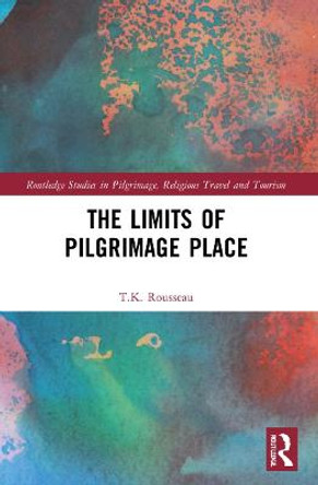 The Limits of Pilgrimage Place by T.K Rousseau