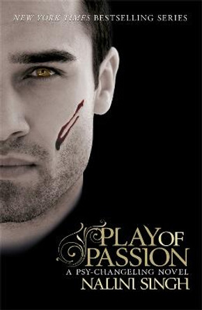 Play of Passion: Book 9 by Nalini Singh