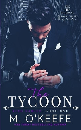 The Tycoon by Molly O'Keefe 9781726485227