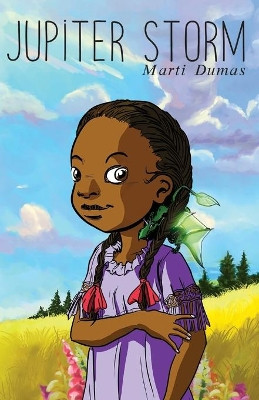 Jupiter Storm by Marti Dumas 9781943169313