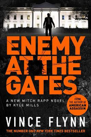 Enemy at the Gates by Vince Flynn