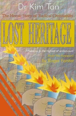 Lost Heritage by Dr. Kim Tan 9781909886155