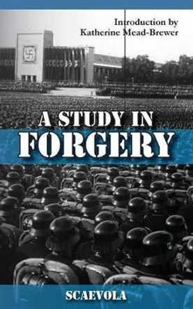 A Study in Forgery by Katherine Mead-Brewer 9781935907497