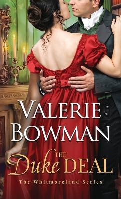The Duke Deal by Valerie G Bowman 9781736841778