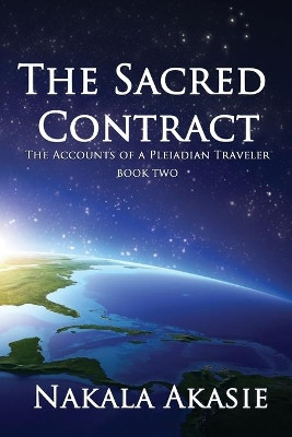 Sacred Contract by Nakala Akasie 9781942445005