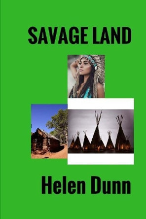 Savage Land by Helen Dunn 9781542482578