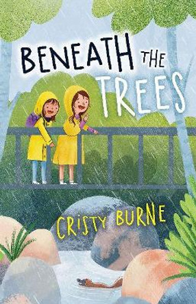 Beneath the Trees by Cristy Burne