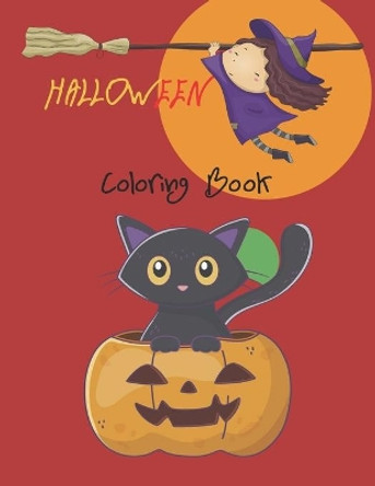 Halloween Coloring Book: Cute Spooky Scary Things Coloring Pages for Children, Ages 2-4, 4-8, With: Magic Monsters Candy by Peter Higgins 9798699407484