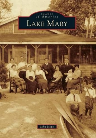 Lake Mary by John Hope 9781467113052