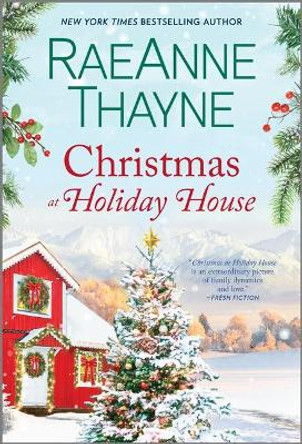 Christmas at Holiday House by Raeanne Thayne