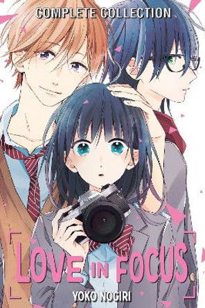 Love in Focus Complete Collection by Yoko Nogiri