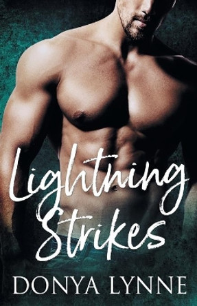Lightning Strikes by Donya Lynne 9781938991479