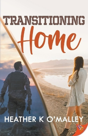 Transitioning Home by Heather K O'Malley 9781636794242