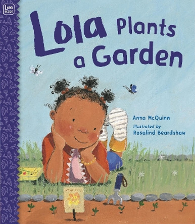Lola Plants a Garden by Anna McQuinn 9781580896948